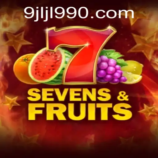 Exploring Sevens & Fruits